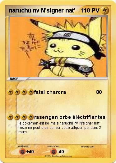 Pokemon naruchu nv N'signer nat'
