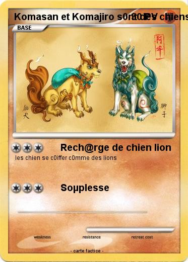 Pokemon Komasan et Komajiro s0nt des chiens