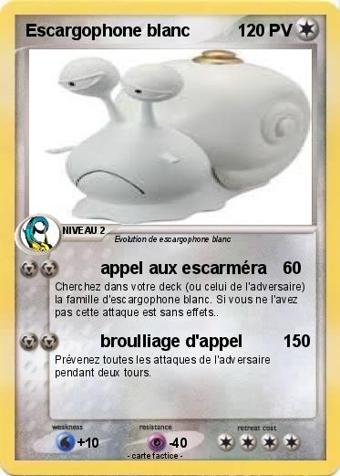 Pokemon Escargophone blanc