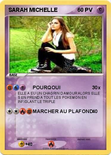 Pokemon SARAH MICHELLE