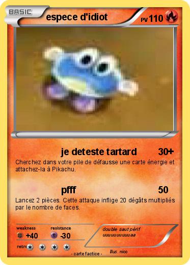Pokemon espece d'idiot