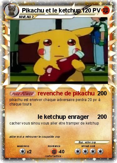 Pokemon Pikachu et le ketchup