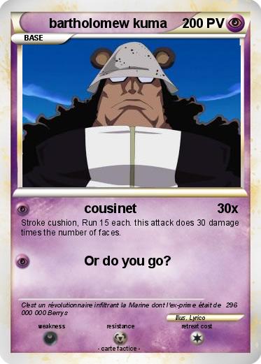 Pokemon bartholomew kuma