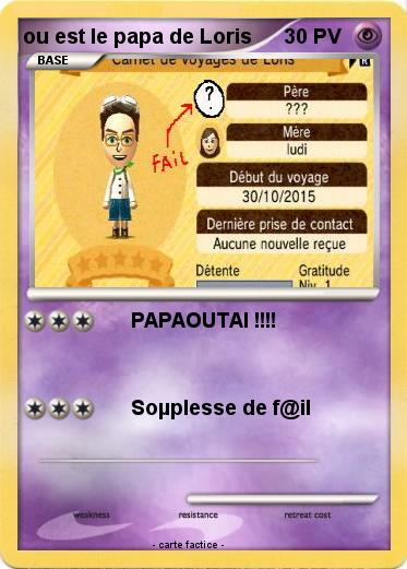 Pokemon ou est le papa de Loris