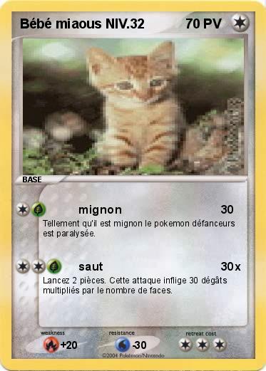 Pokemon Bébé miaous NIV.32