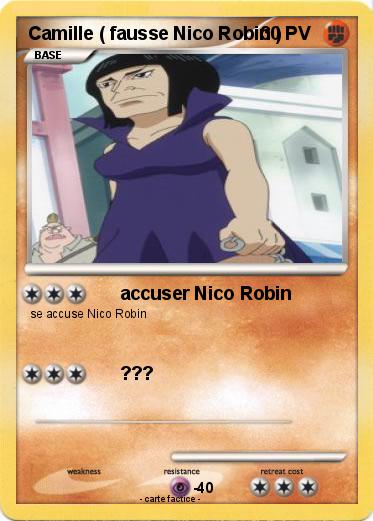 Pokemon Camille ( fausse Nico Robin )