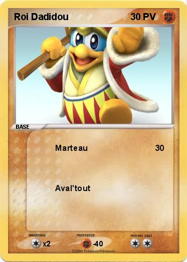 Pokemon Roi Dadidou