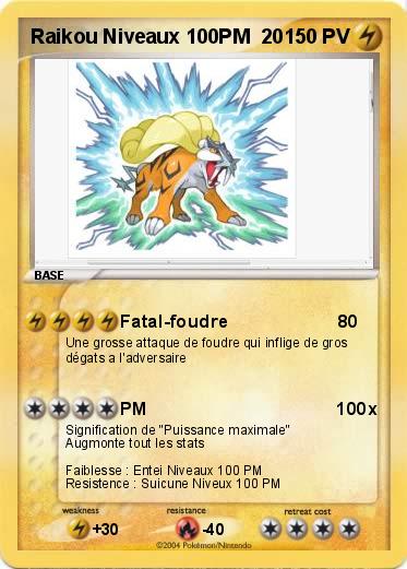 Pokemon Raikou Niveaux 100PM  20