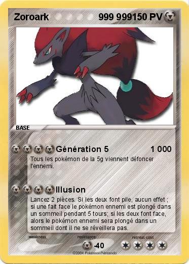 Pokemon Zoroark                   999 999
