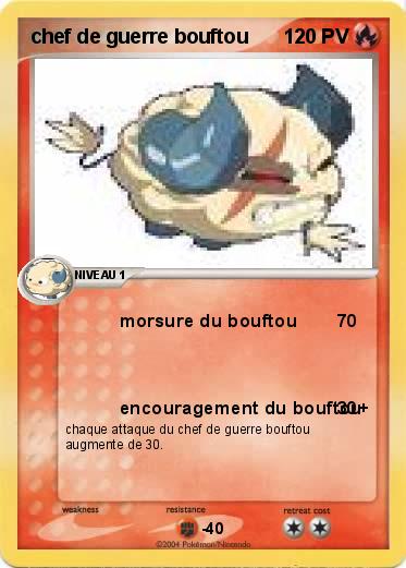 Pokemon chef de guerre bouftou