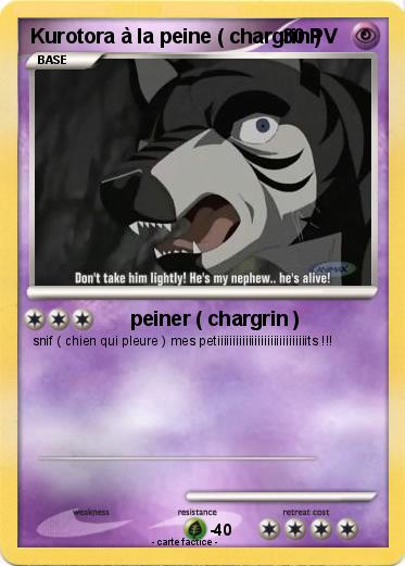 Pokemon Kurotora à la peine ( chargrin )