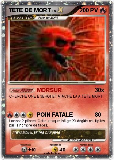 Pokemon TETE DE MORT