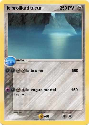 Pokemon le broillard tueur               2   