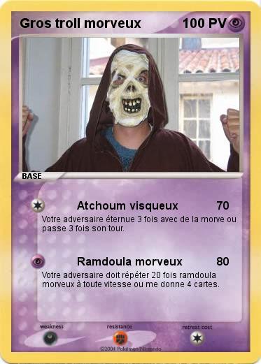 Pokemon Gros troll morveux