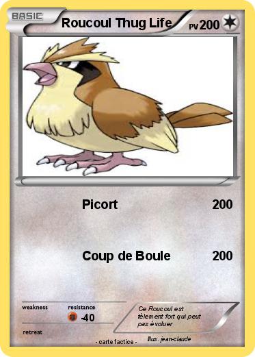 Pokemon Roucoul Thug Life