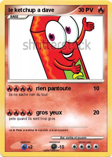 Pokemon le ketchup a dave