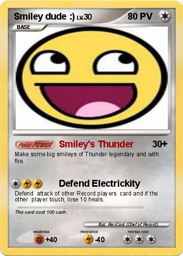 Pokemon Smiley dude :)