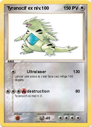 Pokemon Tyranocif ex niv.100