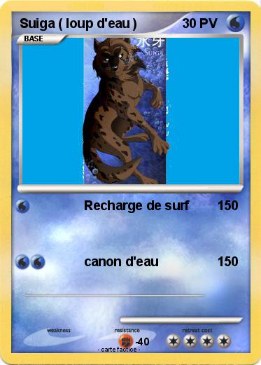 Pokemon Suiga ( loup d'eau )