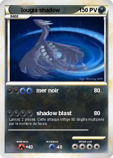 Pokemon lougia shadow