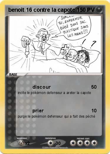 Pokemon benoit 16 contre la capote