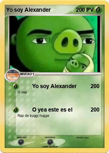 Pokemon Yo soy Alexander