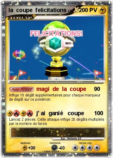 Pokemon la  coupe  felicitations