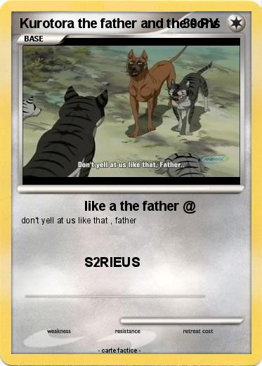 Pokemon Kurotora the father and the sons