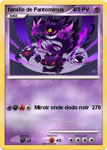 Pokemon famille de Fantominus      4