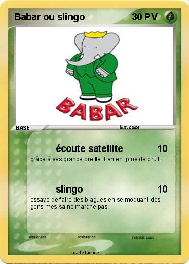 Pokemon Babar ou slingo