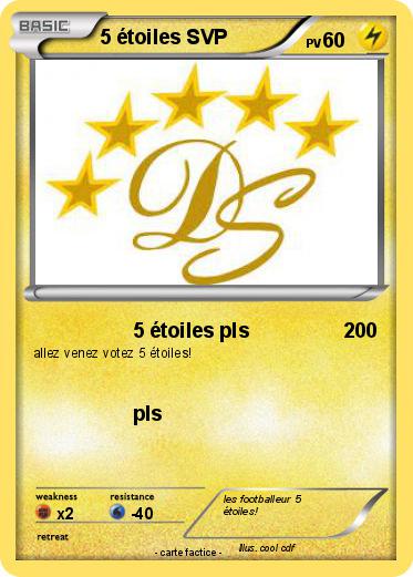 Pokemon 5 étoiles SVP