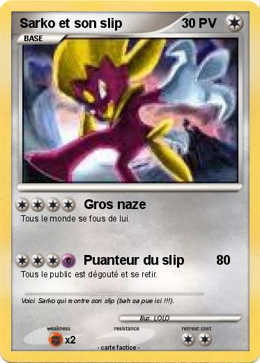 Pokemon Sarko et son slip