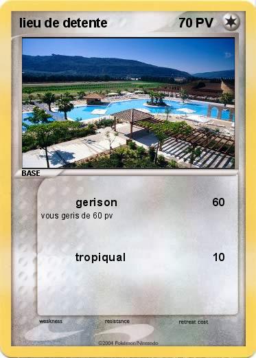 Pokemon lieu de detente