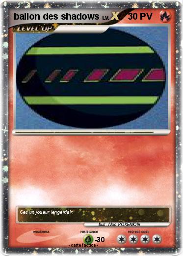 Pokemon ballon des shadows