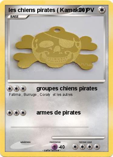 Pokemon les chiens pirates ( Kamakiri )