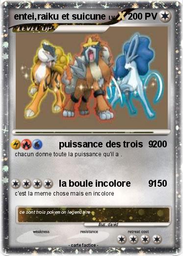 Pokemon entei,raiku et suicune