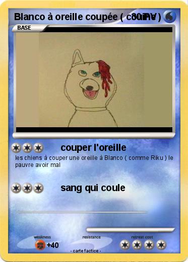 Pokemon Blanco à oreille coupée ( couine )
