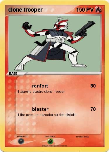 Pokemon clone trooper