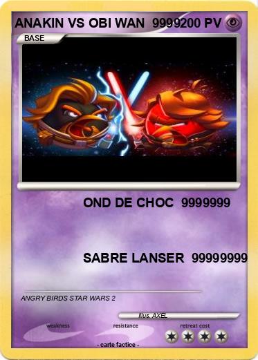 Pokemon ANAKIN VS OBI WAN  9999