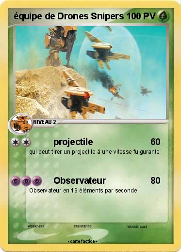 Pokemon équipe de Drones Snipers