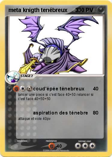 Pokemon meta knigth tenébreux     3