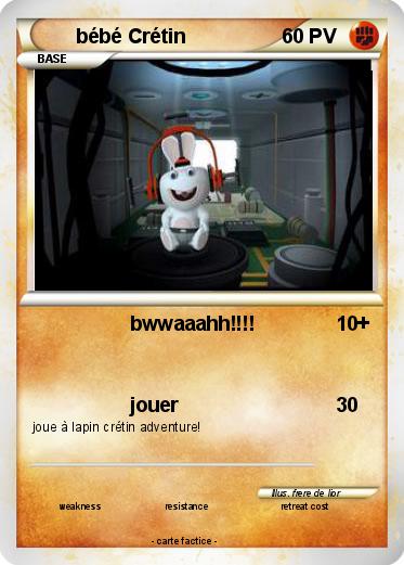 Pokemon bébé Crétin