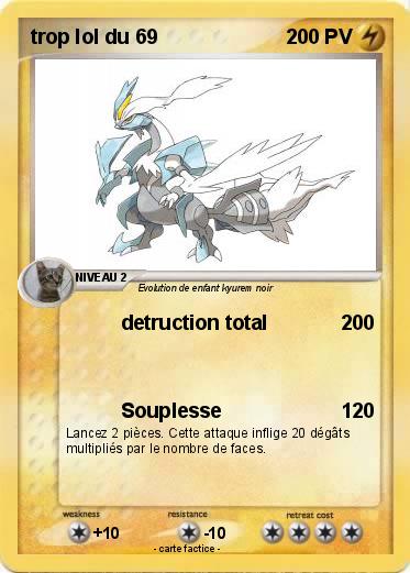 Pokemon trop lol du 69