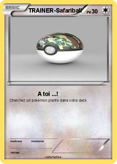Pokemon TRAINER-Safariball