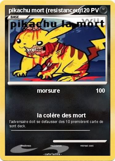 Pokemon pikachu mort (resistanceu)
