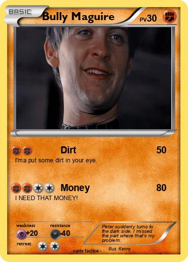 Pokemon Bully Maguire