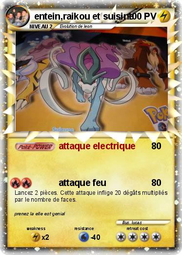 Pokemon entein,raikou et suisine