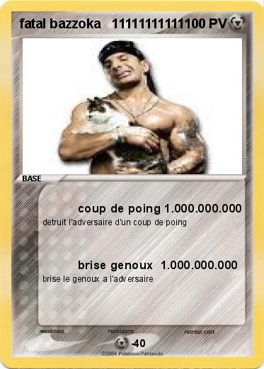Pokemon fatal bazzoka   111111111111    