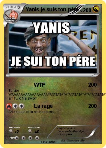 Pokemon Yanis je suis ton pére