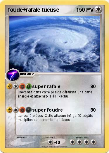 Pokemon foude+rafale tueuse